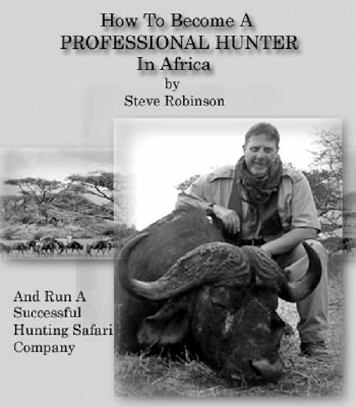 How To Become A Professional Hunter In Africa