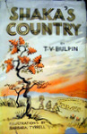 Shaka's Country: A Book Of Zululand